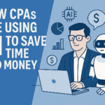How CPAs Are Using AI to Save Time and Money